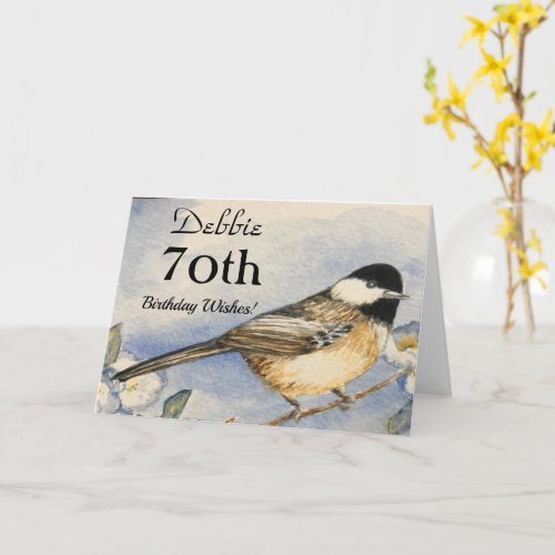 70th Birthday Wishes Sweet Pretty Chickadee Card