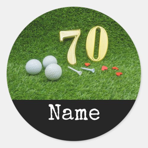 70th Birthday with golf ball and tee on green Classic Round Sticker