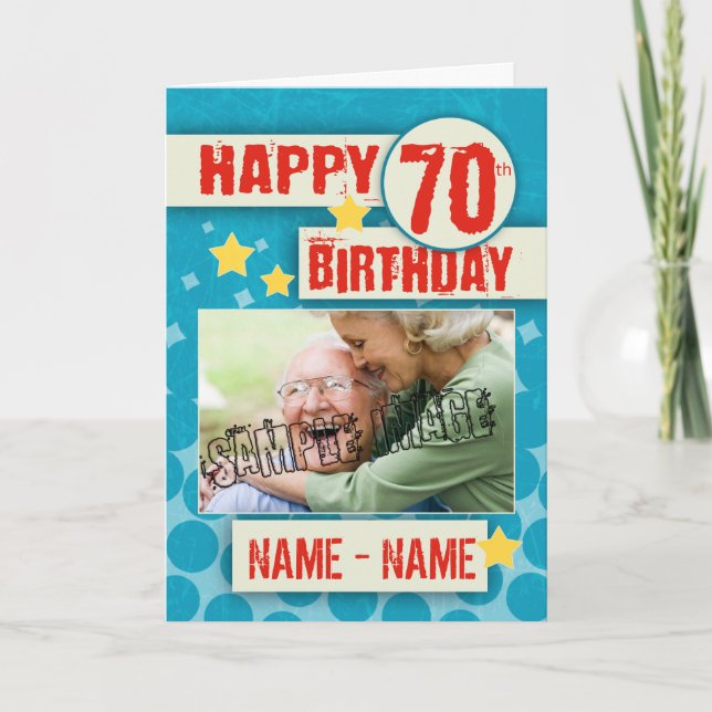 70th Birthday With Stylish Effects - Your Picture Card (Front)