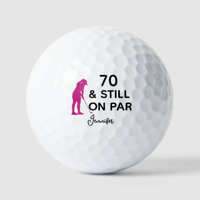 70th Birthday Women Golfer Funny Custom Golf Balls (Front)