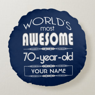 70th Birthday Worlds Best Fabulous Dark Blue Round Pillow