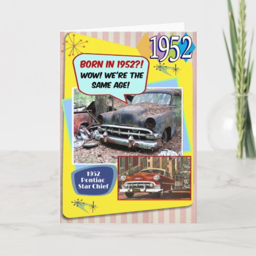 70th Birthday Wow same age as this 1952 Chevy Card