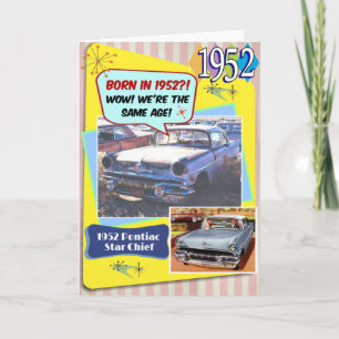 70th Birthday! Wow, same age as this 1952 Chevy! Card