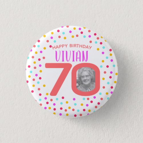 70th custom photo colorful coral confetti birthday button