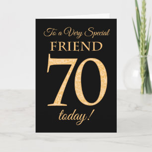 70th Gold-effect on Black for Friend Birthday Card