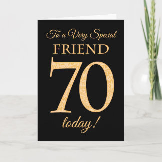 70th Gold-effect on Black, for Friend Birthday Card