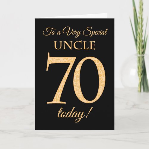 70th Gold-effect on Black, for Uncle Birthday
