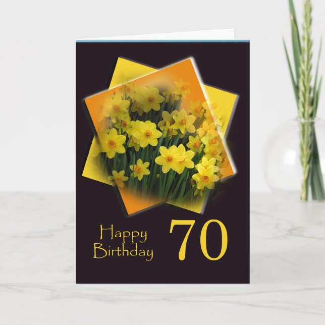 70th Happy Birthday Card - Yellow daffodils (Front)