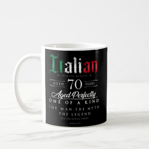70Th Italian Age 70 Born In Italy Coffee Mug