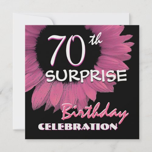 70th SURPRISE Birthday Pink Sunflower 001 Invitation