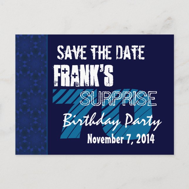 70th Surprise Birthday Save the Date Blue Pattern Announcement Postcard (Front)