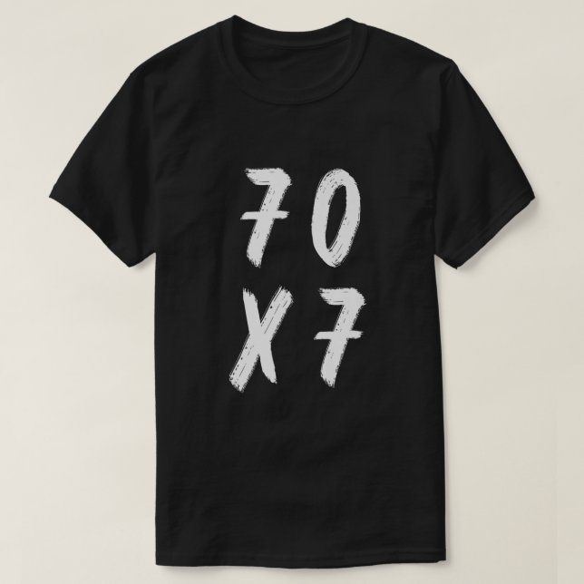 70x7  Unisex Christian  Bible Clothing2157 T-Shirt (Design Front)