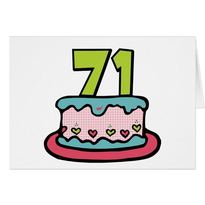71 Year Old Birthday Cake Greeting Card