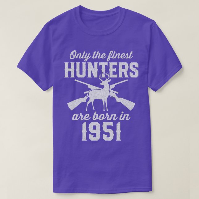 71 Year Old Deer Hunter 71st Birthday 1951 Hunting T-Shirt (Design Front)