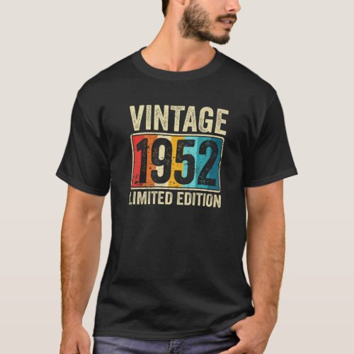 71 Year Old Gifts Born In 1952 Vintage 1952 71st B T_Shirt