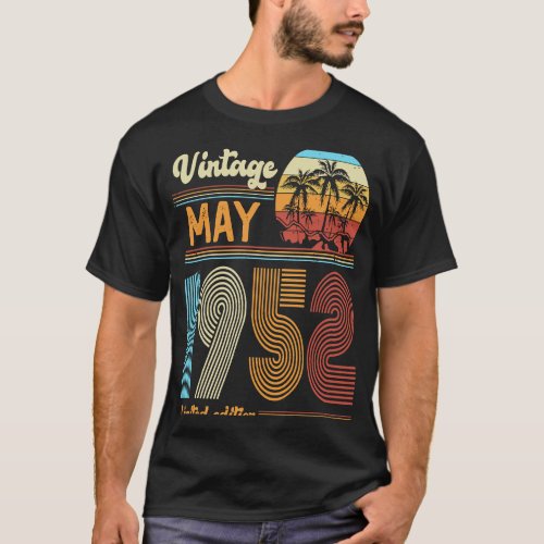 71 Years Old Birthday  Vintage May 1952 Women Men T_Shirt