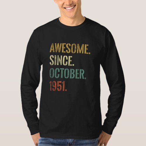 71st Birthday 71 Year Old Awesome Since October 19 T_Shirt