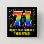[ Thumbnail: 71st Birthday: Colorful Music Symbols, Rainbow 71 Button ]