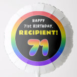 [ Thumbnail: 71st Birthday: Colorful Rainbow # 71, Custom Name Balloon ]