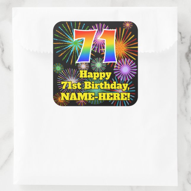 71st Birthday: Fun Fireworks Look, Rainbow # 71 Square Sticker (Bag)