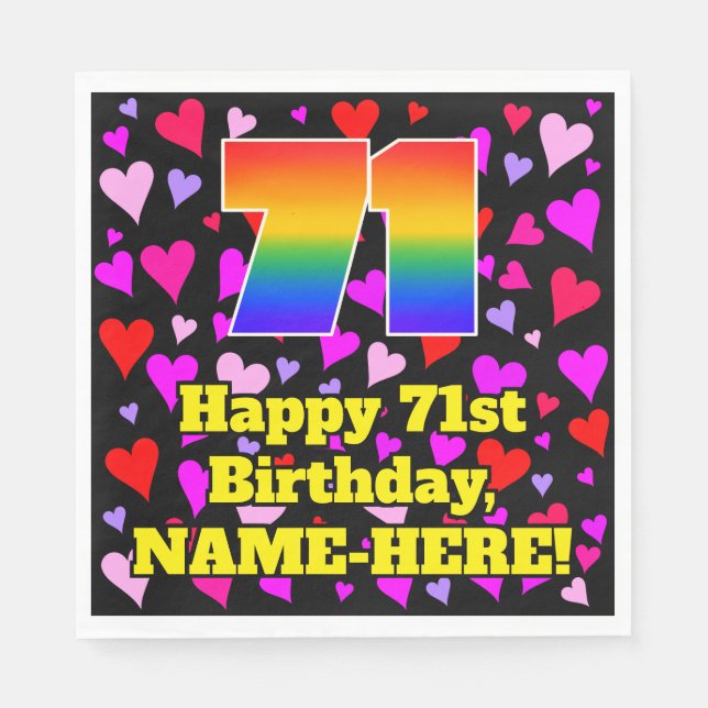 71st Birthday: Loving Hearts Pattern, Rainbow # 71 Napkins (Front)