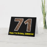 [ Thumbnail: 71st Birthday: Name + Faux Wood Grain Pattern "71" Card ]