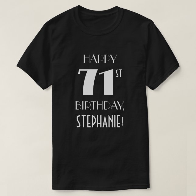 71st Birthday Party - Art Deco Inspired Look Shirt (Design Front)