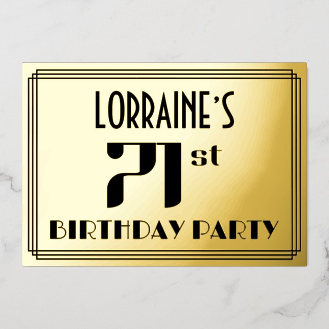 71st Birthday Party: Art Deco Look “71” and Name Foil Invitation (Front)