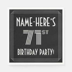 71st Birthday Party: Art Deco Style + Custom Name Napkins