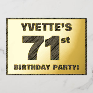 71st Birthday Party — Bold, Faux Wood Grain Text Foil Invitation