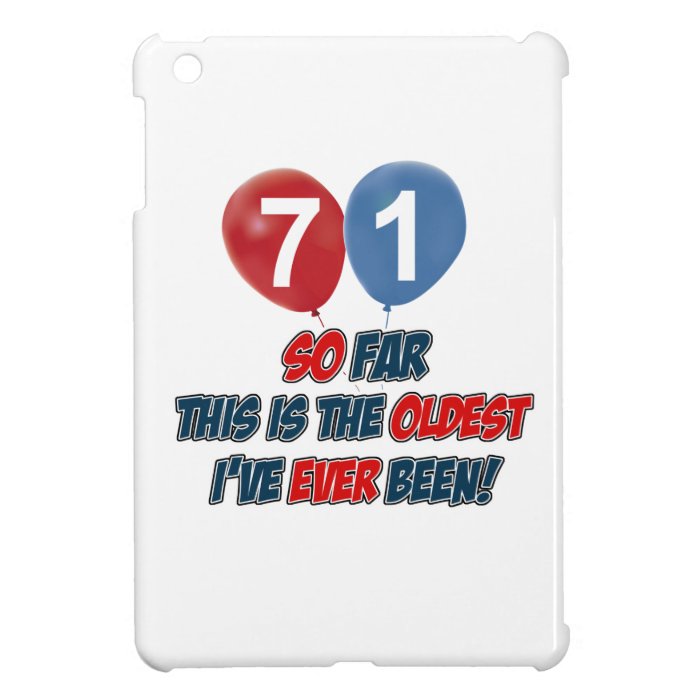 71st year old birthday gift iPad mini cover