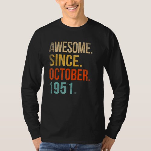 71th Birthday  71 Year Old Awesome Since October 1 T_Shirt