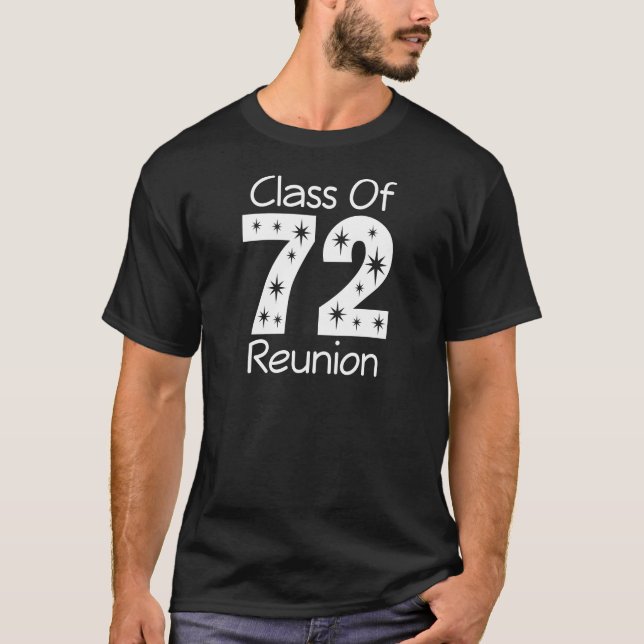 72 Class Reunion T-Shirt (Front)