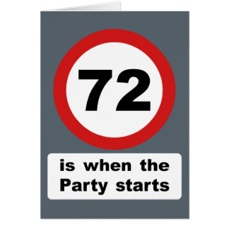 72 is when the Party Starts Cards