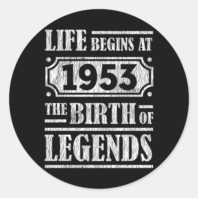 72 Year Old 1953 Birth Of Legend 72nd Birthday Classic Round Sticker (Front)