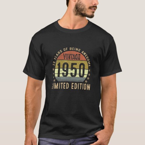 72 Year Old Vintage 1950 Limited Edition 72Th Birt T_Shirt