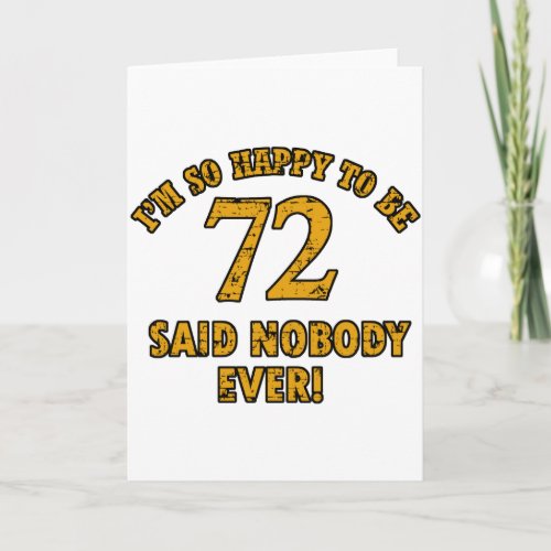 72 years Old birthday designs Card