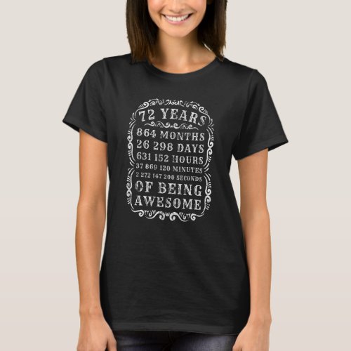 72nd Birthday  72 Years Of Being Awesome Happy Vin T_Shirt