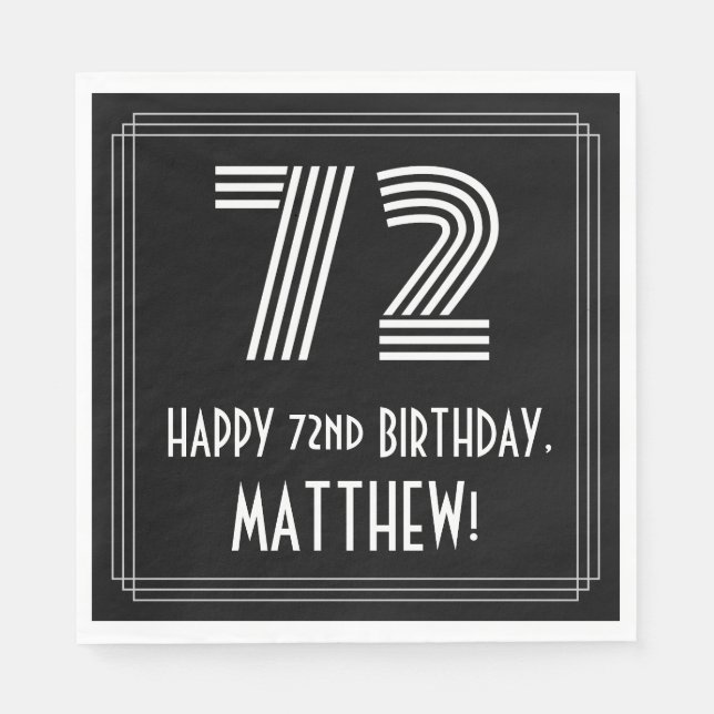 72nd Birthday: Art Deco Inspired Look "72" + Name Napkins (Front)