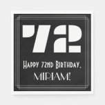 [ Thumbnail: 72nd Birthday: Art Deco Inspired Look "72" + Name Napkins ]