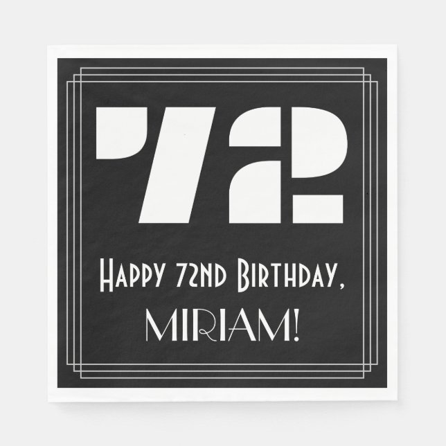 72nd Birthday: Art Deco Inspired Look "72" + Name Napkins (Front)