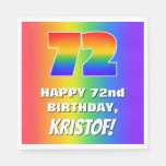 [ Thumbnail: 72nd Birthday: Colorful, Fun Rainbow Pattern # 72 Napkins ]