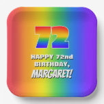 [ Thumbnail: 72nd Birthday: Colorful, Fun Rainbow Pattern # 72 Paper Plates ]