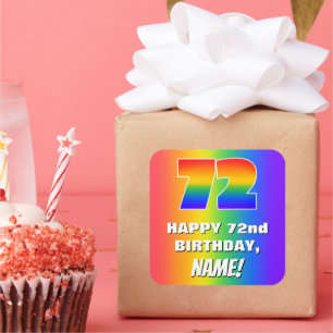 72nd Birthday: Colorful, Fun Rainbow Pattern # 72 Square Sticker
