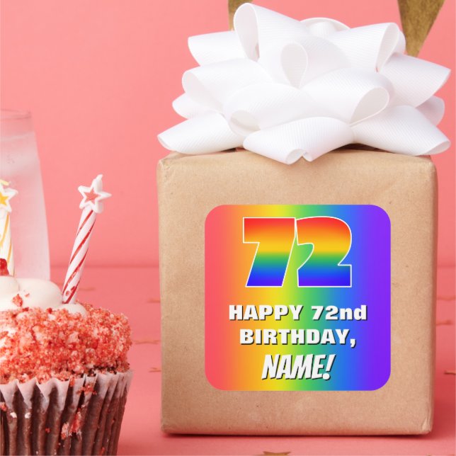 72nd Birthday: Colorful, Fun Rainbow Pattern # 72 Square Sticker (Party)