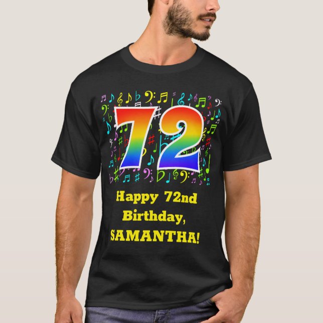 72nd Birthday: Colorful Music Symbols, Rainbow 72 T-Shirt (Front)
