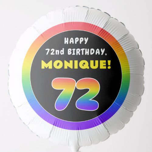 72nd Birthday Colorful Rainbow  72 Custom Name Balloon