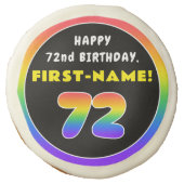 72nd Birthday: Colorful Rainbow # 72, Custom Name Sugar Cookie (Front)