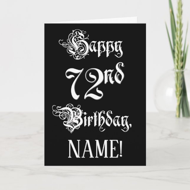 72nd Birthday: Fancy, Elegant Script + Custom Name Card (Front)