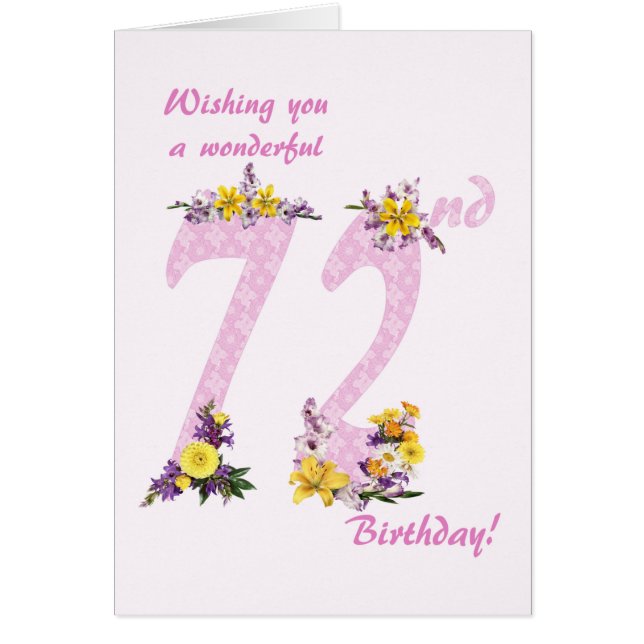 72nd Birthday Flower Decorated Numbers Cards (Front)
